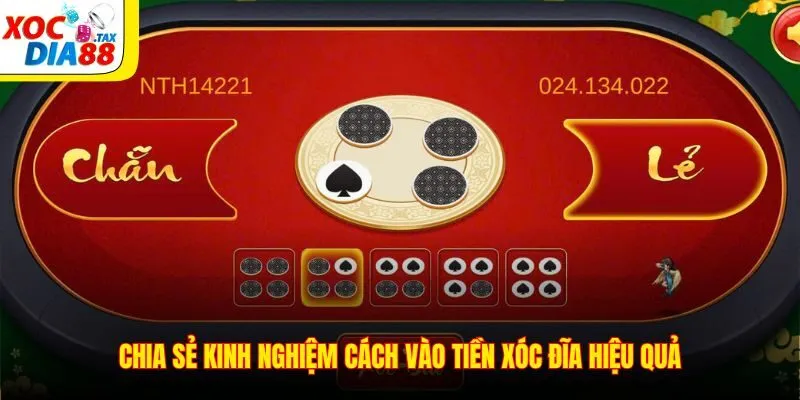 Cách Vào Tiền Xóc Đĩa Hiệu Quả Nhất 2025 Cho Người Mới 3 Chia sẻ kinh nghiệm cách vào tiền xóc đĩa hiệu quả