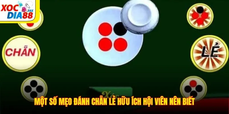 Một số mẹo đánh chẵn lẻ hữu ích hội viên nên biết